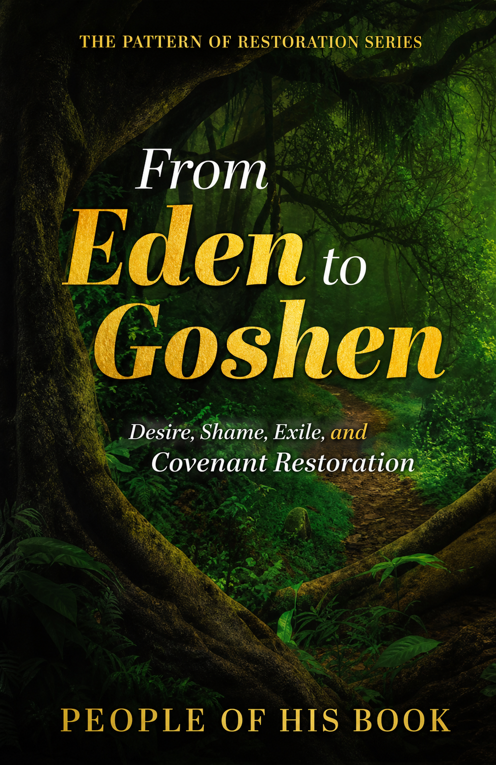 Cover of From Eden to Goshen — People of His Book
